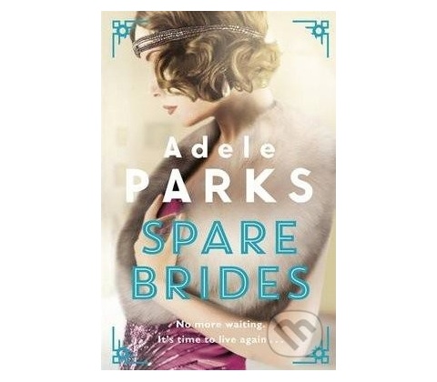 Spare Brides - Adele Parks