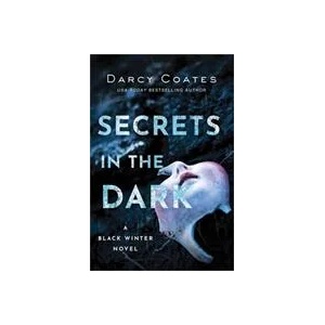 Secrets in the Dark | Darcy Coates (ISBN: 9781728220192)