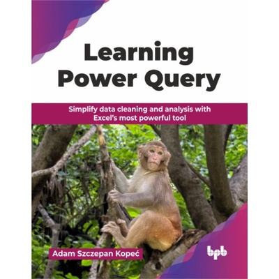 Learning Power Query - Kopec, Adam Szczepan