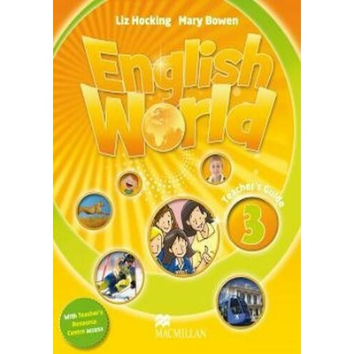 English World 3 Teacher's Book - Mary Bowen , Liz Hocking