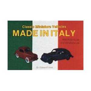 Classic Miniature Vehicles: Made in Italy (ISBN: 9780887404337)