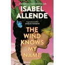The Wind Knows My Name - Isabel Allende