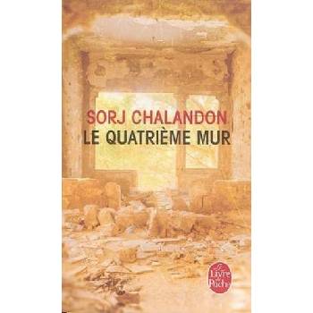 Le quatrieme mur - Chalandon, S.