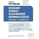 Podoby československé normalizace