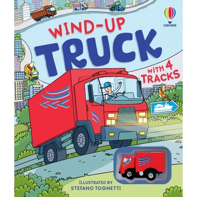 Wind-up Truck - Fiona Watt, Sarah Hull