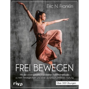 Frei bewegen (ISBN: 9783742311993)