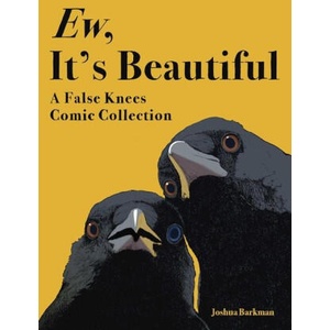 Ew, It's Beautiful | BARKMAN JOSHUA (ISBN: 9781524897642)