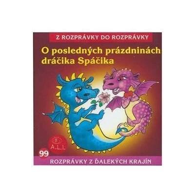 O posledných prázdninách dráčika Spáčika - A.L.I.