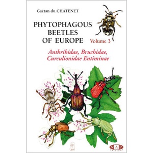 Phytophagous beetles of Europe volume 3 | Gaëtan du Chatenet (2014)