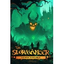 The Slormancer