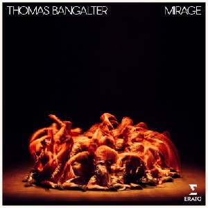Warner Bangalter Thomas: Mirage - Ballet For 16 Dancers - CD (095247)