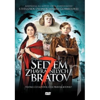 Sedem zhavranelých bratov DVD