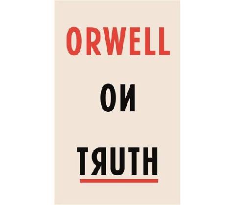 Orwell on Truth