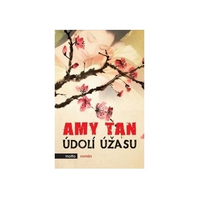 Údolí úžasu - Amy Tan