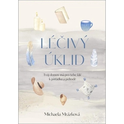 Léčivý úklid