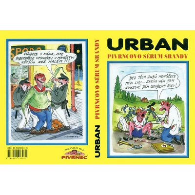 Pivrncovo sérum srandy - Petr Urban; Petr Urban