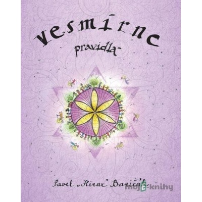 Vesmírne pravidlá - Pavel Hirax Baričák
