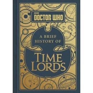 Doctor Who: A Brief History of Time Lords | Steve Tribe (ISBN: 9780062666864)