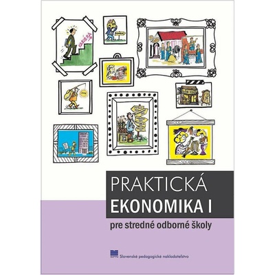 Praktická ekonomika I pre stredné umelecké školy