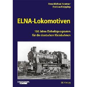 ELNA-Lokomotiven (ISBN: 9783844660715)