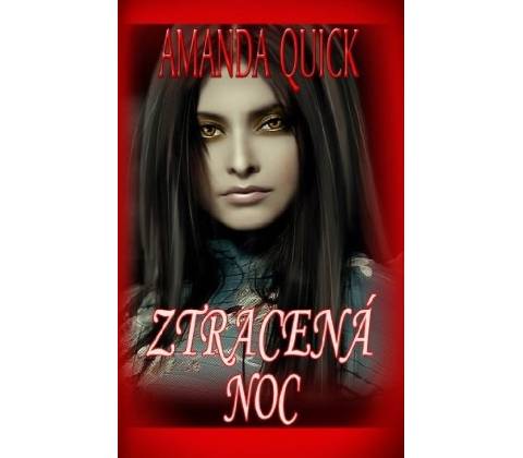 Ztracená noc - Quick Amanda