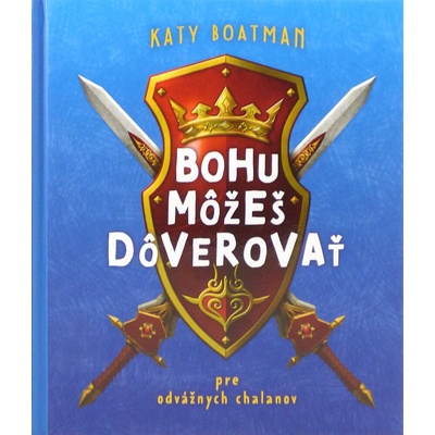 Bohu môžeš dôverovať - Boatman Katy