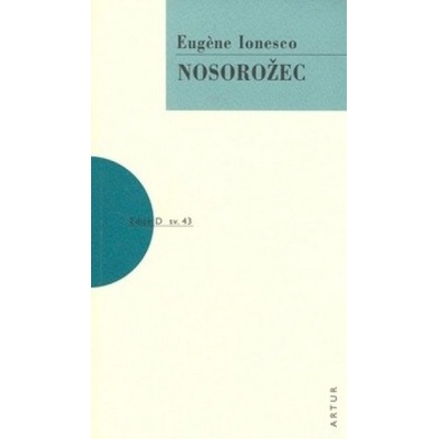 Nosorožec - Eugene Ionesco