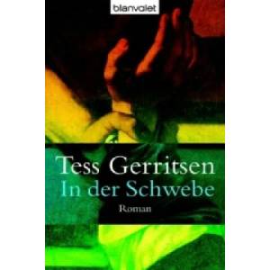 In der Schwebe | Tess Gerritsen (2001)
