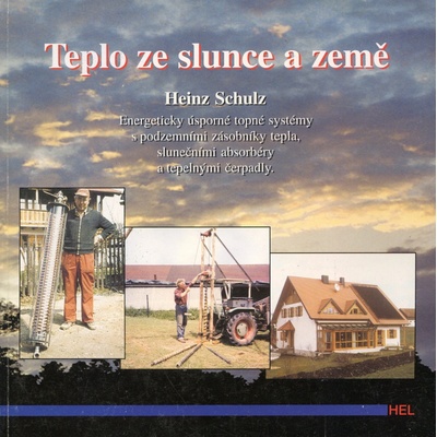 Teplo ze slunce a země - Heinz Schulz