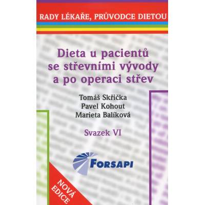 Dieta u pacientů se střevními vývody a po operaci - Tomáš Skřička