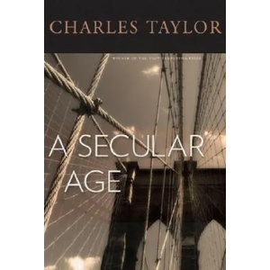 Secular Age | Charles Taylor (ISBN: 9780674026766)