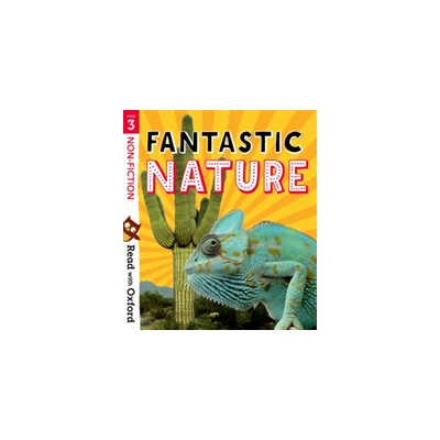 Read with Oxford: Stage 3: Non-fiction: Fantastic Nature Gamble NikkiPaperback