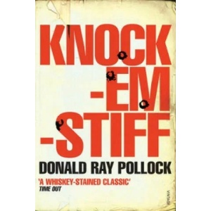 Knockemstiff | Donald Ray Pollock (2009)