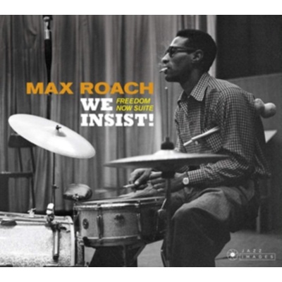 ROACH MAX: WE INSIST!/FREEDOM NOW CD