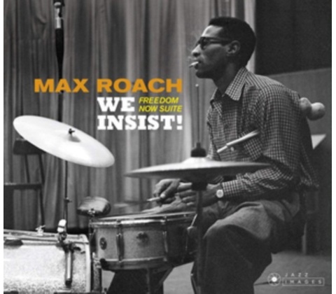 ROACH MAX: WE INSIST!/FREEDOM NOW CD
