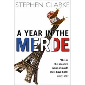 Year In The Merde (ISBN: 9780552772969)