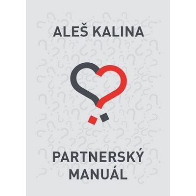 Partnerský manuál - Kalina Aleš