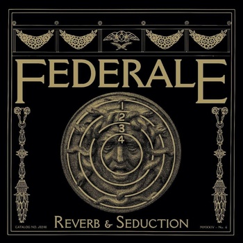 Federale - REVERB & SEDUCTION CD