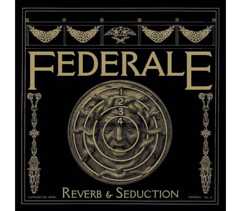 Federale - REVERB & SEDUCTION CD