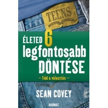 Életed 6 legfontosabb döntése