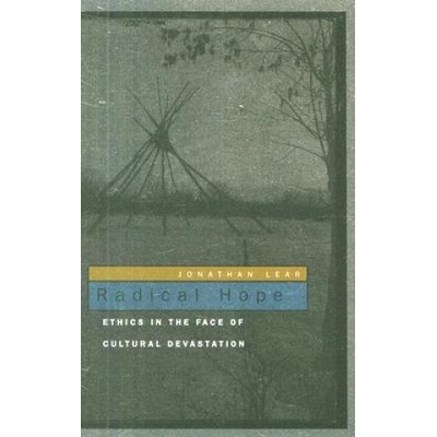 Radical Hope | Jonathan Lear