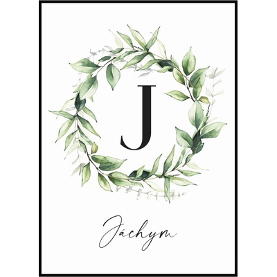 Jen tak z lásky Plakát První písmeno jména Rozměr plakátu: 30 x 40 cm, Barevná varianta věnce: Vavřín