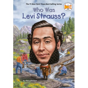 Who Was Levi Strauss? | Who Hq (ISBN: 9780448488561)