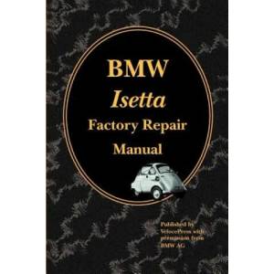 BMW Isetta Factory Repair Manual | Velocepress (ISBN: 9781588500366)