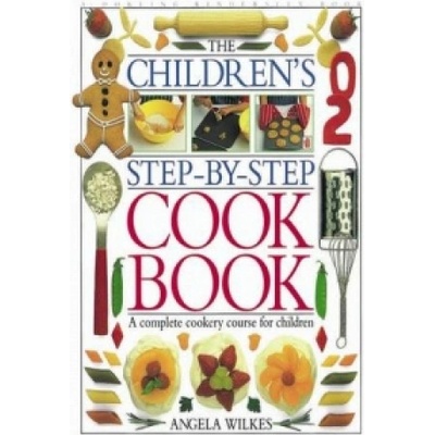 Childrens Step-by-step Cook Book Wilkes AngelaPevná vazba