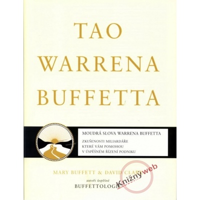 Tao Warrena Buffetta - Mary Buffett, David Clark