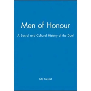 Men of Honour | Ute Frevert (ISBN: 9780745611976)