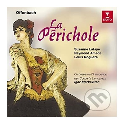 Jacques Offenbach LA PERICHOLE – Hledejceny.cz