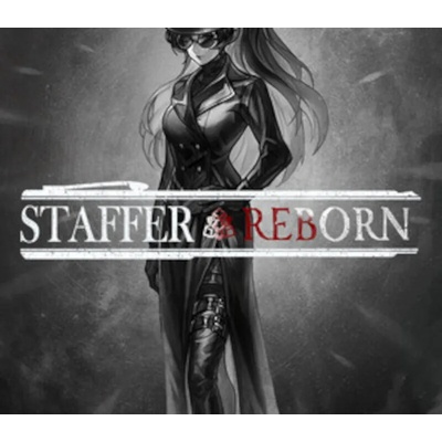 Staffer Reborn