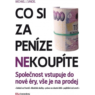 Co si za peníze nekoupíte